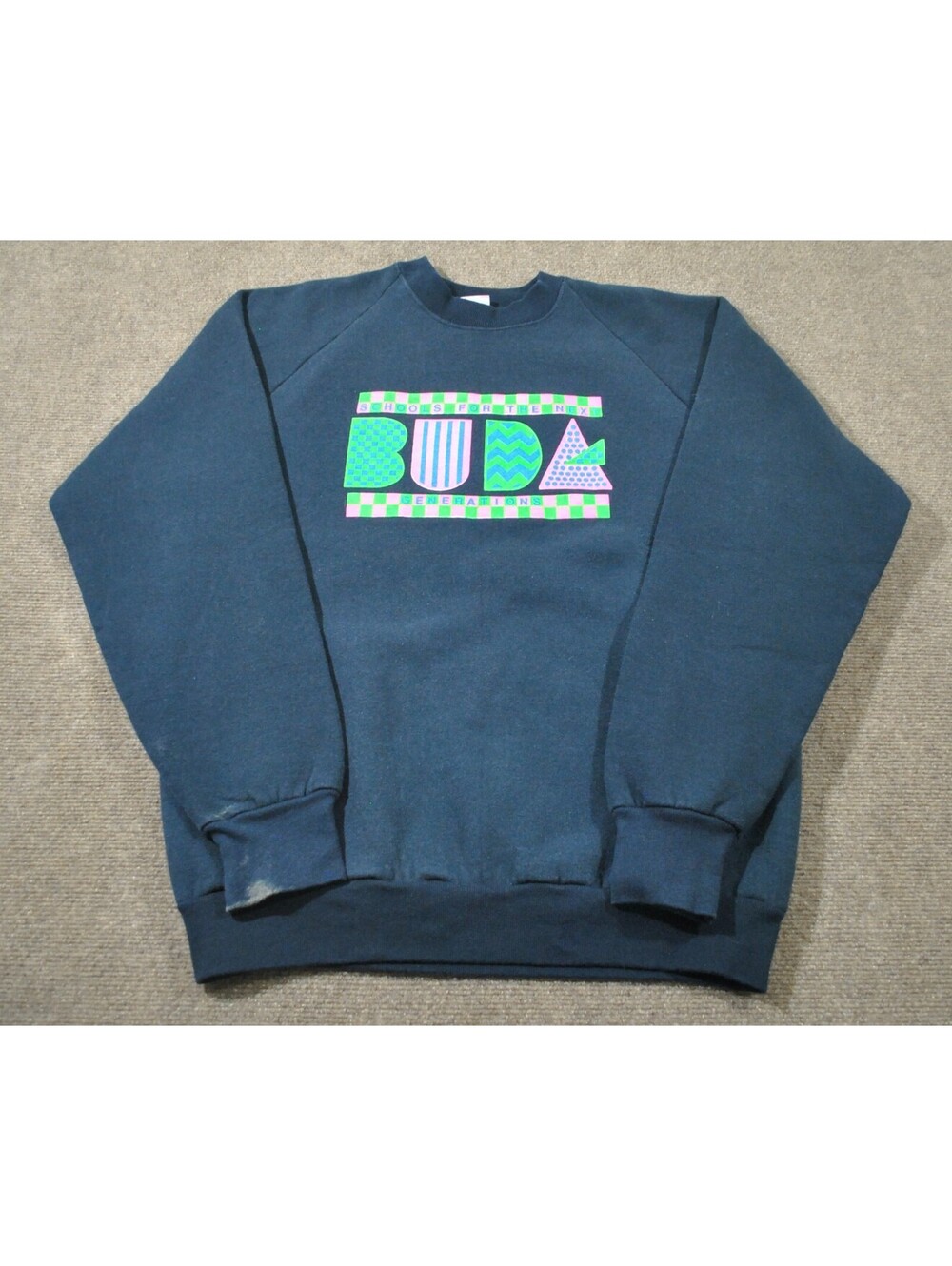 Buda Texas 90s Vintage Schools For The Next Generation Black Sweatshirt Large